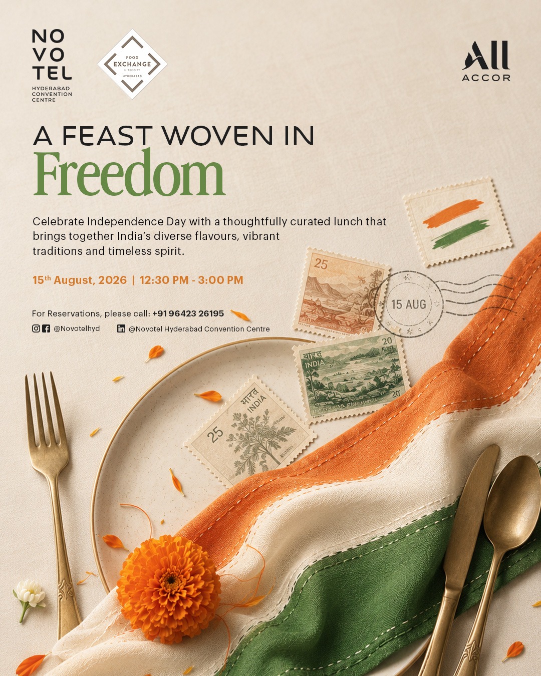 Celebrate 79 Years of India&rsquo;s Independence at Novotel Hyderabad Convention Centre